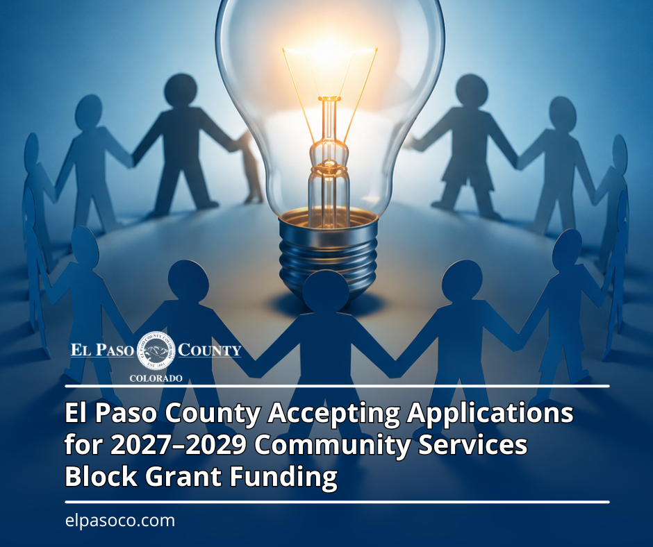 El Paso County Accepting Applications for 2027–2029 Community Services Block Grant Funding