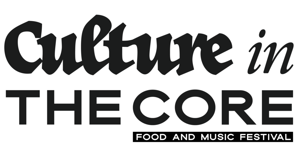 Vendor Applications Open for Culture in The CORE Food and Music Festival