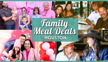 Family Meal Deals Houston