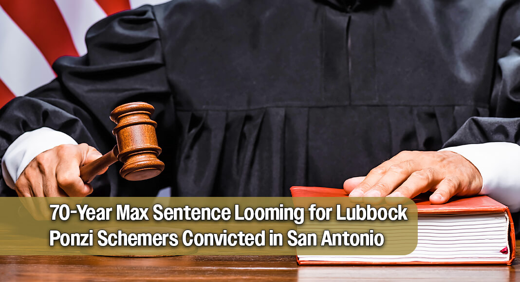 Lubbock Pair Faces Up to 70 Years in Prison Following Federal Ponzi Conviction