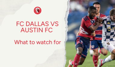 What to Watch For: FC Dallas vs. Austin FC