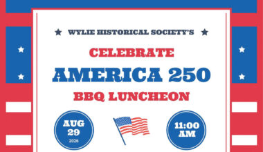 Wylie Historical Society marks America’s 250th