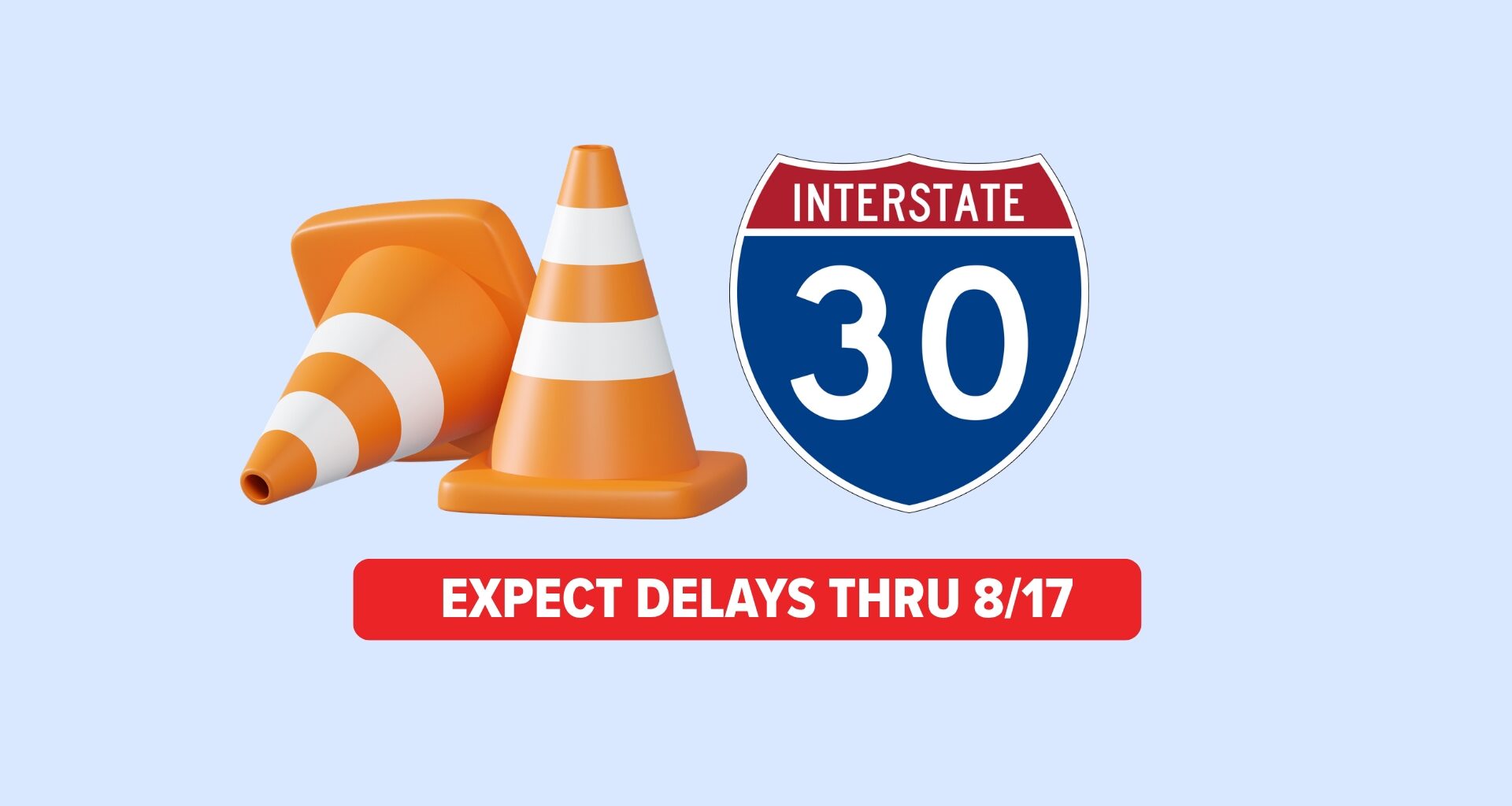 Major I-30 closure will shut down nearly 6 miles this weekend