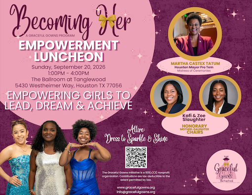 Graceful Gowns Initiative to Host Inaugural Becoming Her Empowerment Luncheon in Houston | Houston Style Magazine