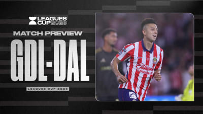 MATCH PREVIEW: Chivas seeks a victory against Dallas to keep their Leagues Cup hopes alive