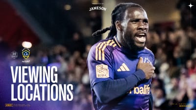 Viewing Locations presented by Jameson: LA Galaxy at Houston Dynamo FC | August 15, 2026