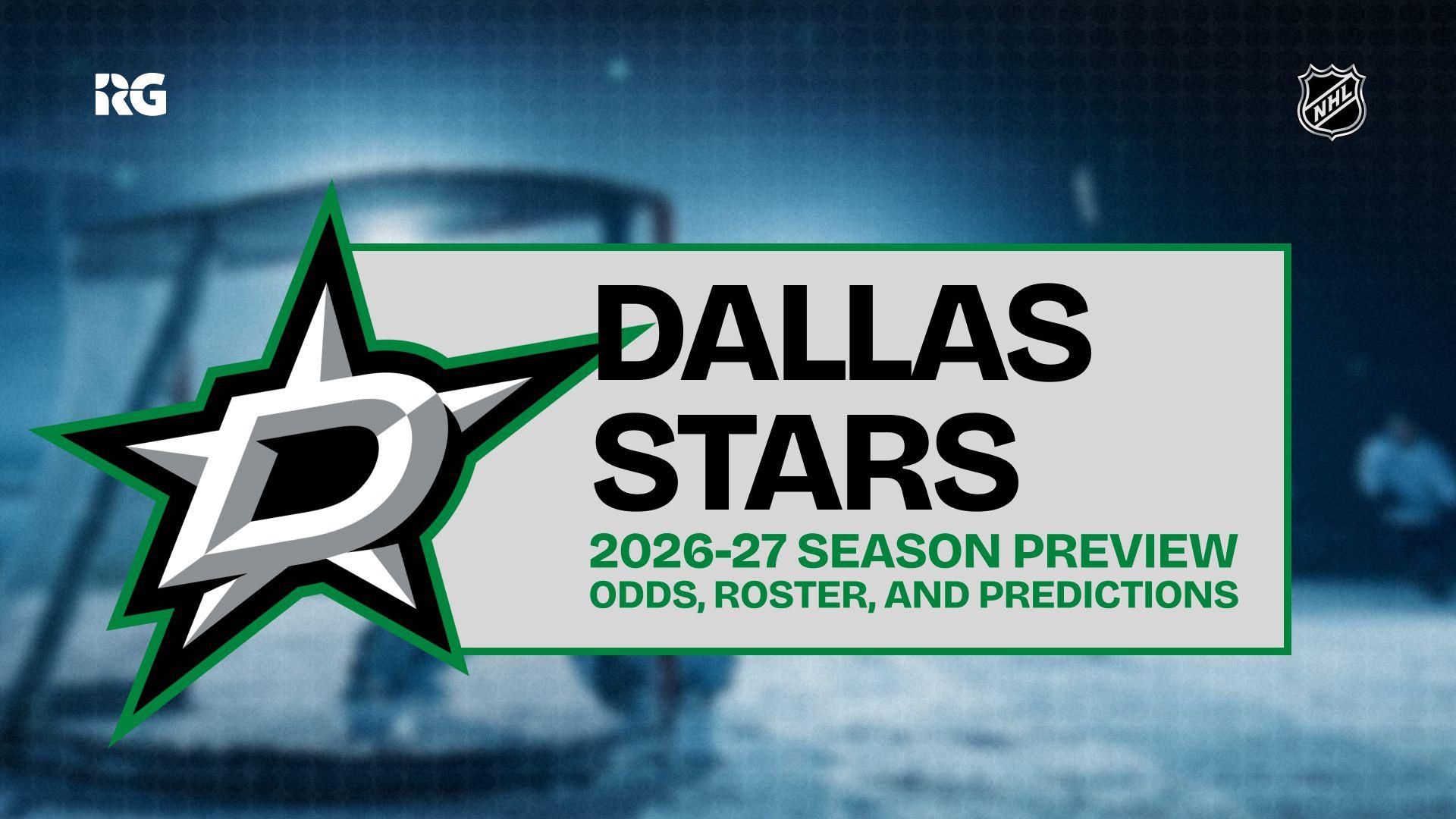 Dallas Stars 2026-27 season preview