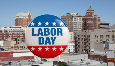 Labor Day Guide: What’s Open and Closed in El Paso