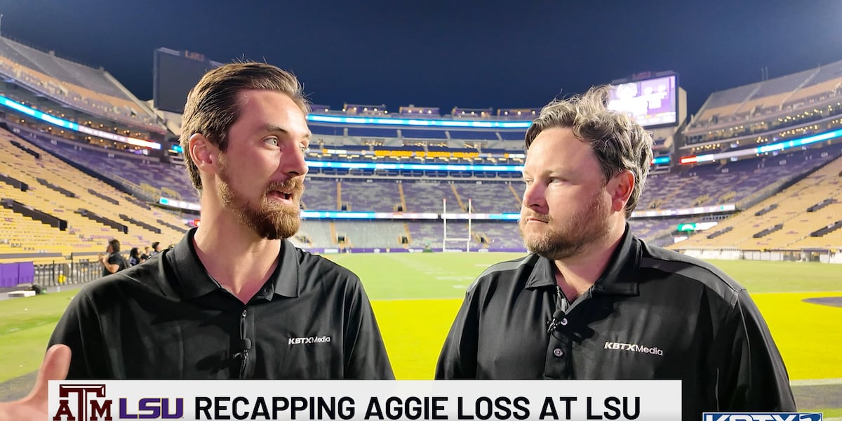 Game Recap: What went most wrong in Texas A&M’s loss at LSU?