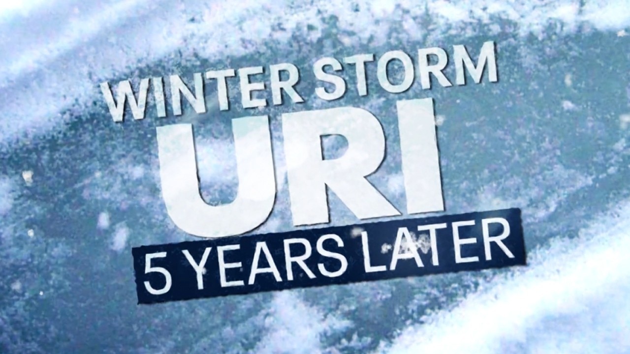 FILE – Winter Storm Uri: 5 Years Later - FOX 7 Special