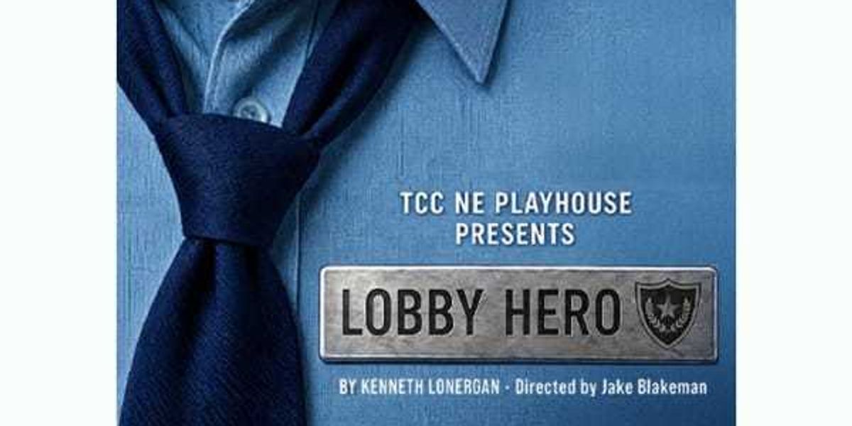 TCC Northeast presents Lobby Hero