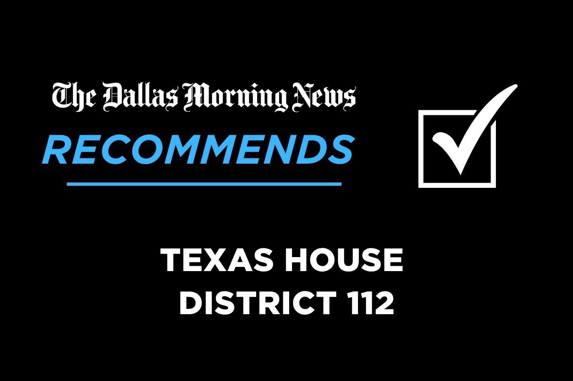 Texas House District 112 election recommendation