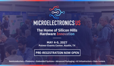 Microelectronics US Announces Steering Committee Ahead of Inaugural 2027 Austin Event