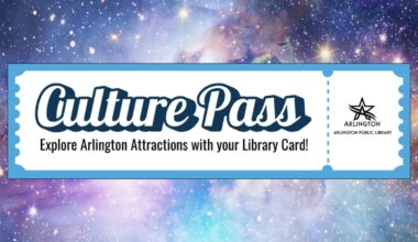Explore More with Arlington Public Library's New Culture Pass