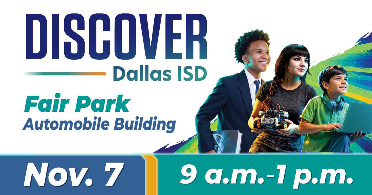 Discover Dallas ISD on Nov. 7 from 9 a.m. - 1 p.m