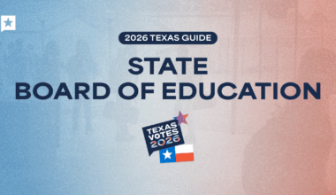 Texas State Board of Education candidates: 2026 voter guide