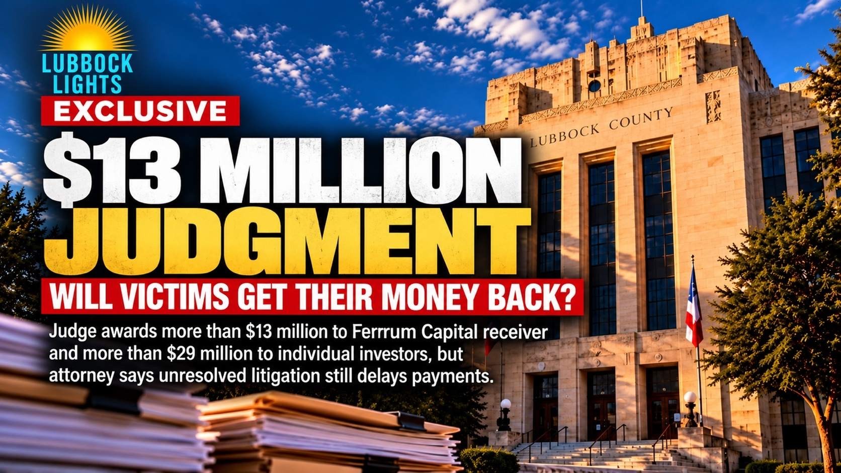 Court Awards Ferrum Capital Receiver More Than $13 Million Ahead of December Sentencings