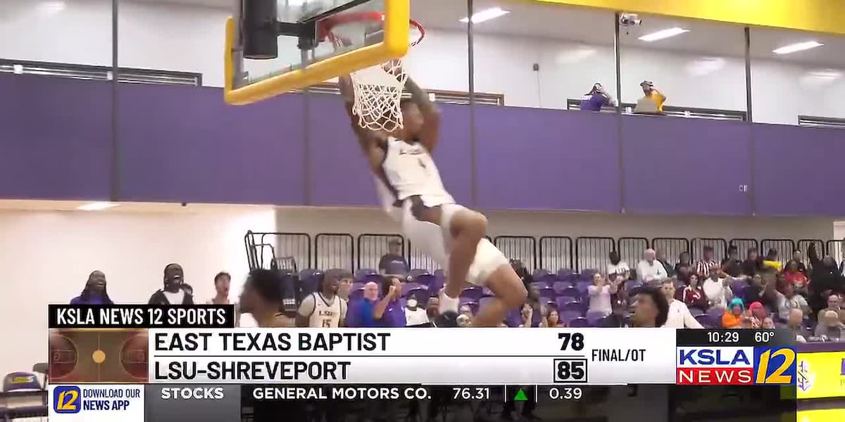 LSU-Shreveport hoops outlasts East Texas Baptist in season opener