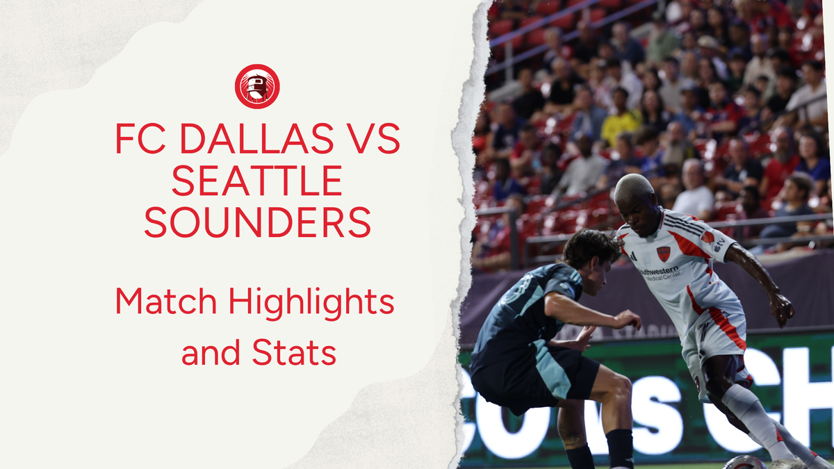 FC Dallas vs Seattle Sounders: Highlights and stats