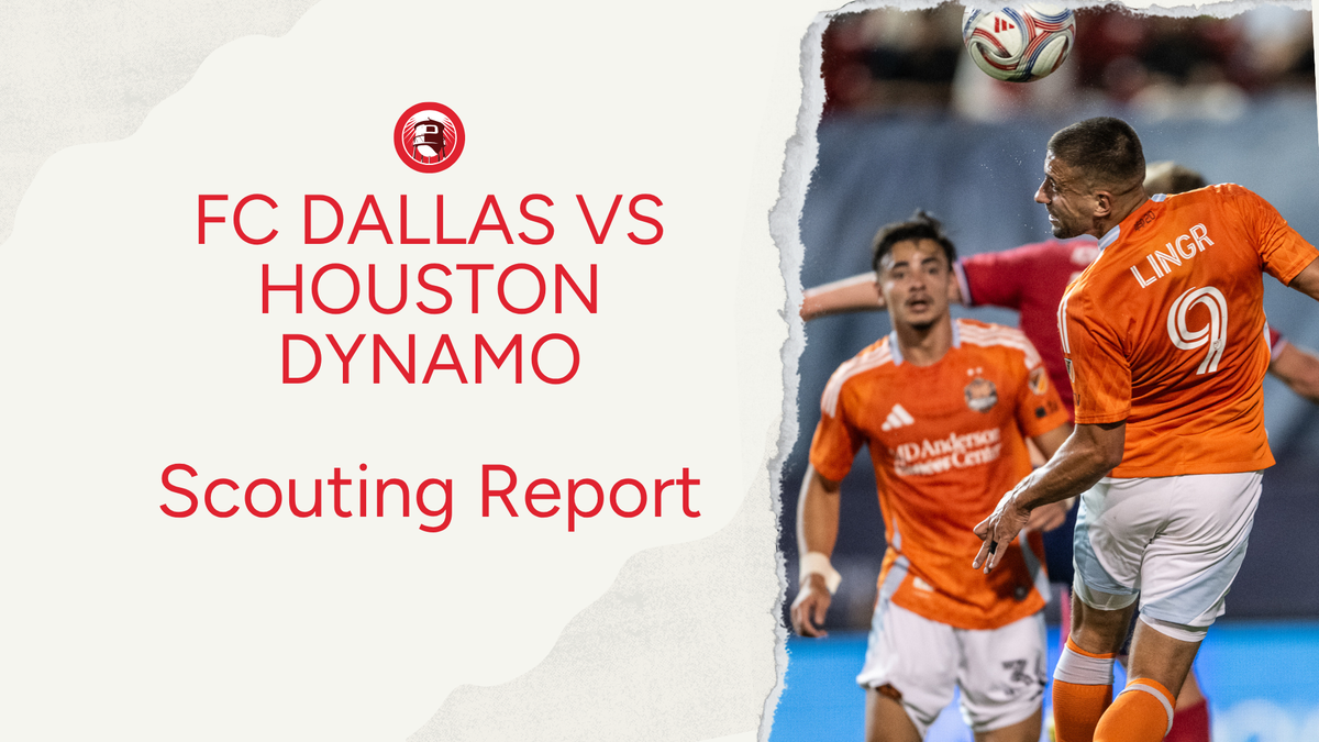Scouting Houston Dynamo: What FC Dallas Needs to Know 🔎