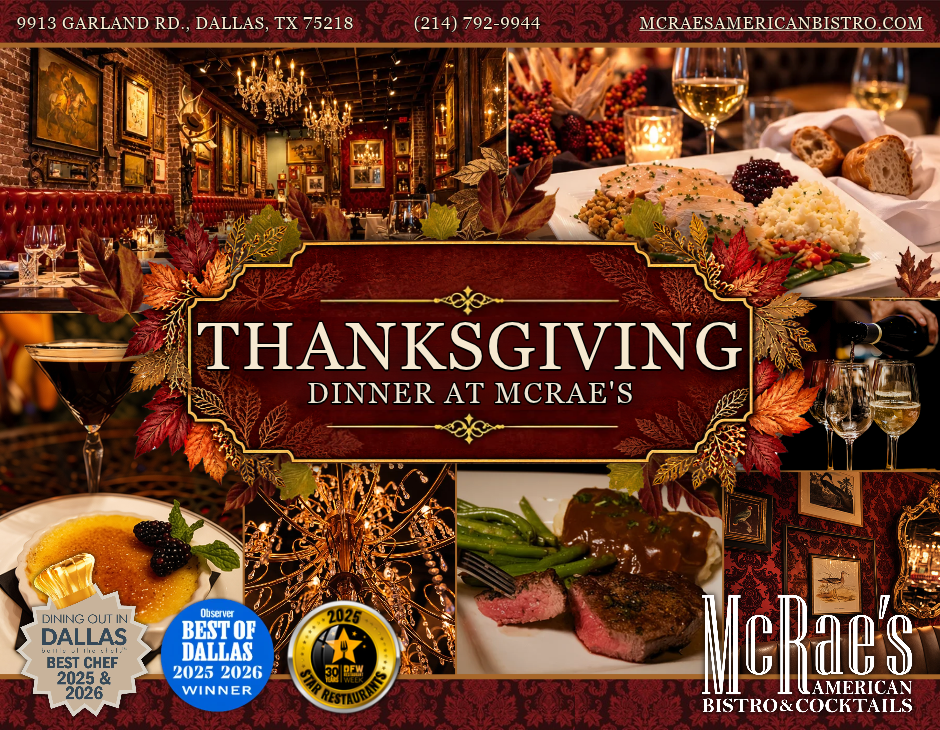 Celebrate Thanksgiving at Dallas’ Best All-Around Restaurant with a Chef-Prepared Holiday Feast at McRae’s – Blue Ribbon News