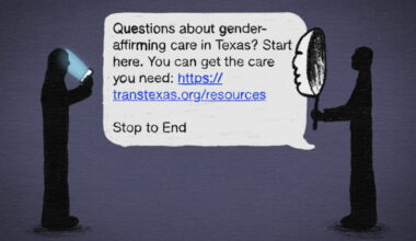 The Texas trans advocacy texts and mailers were fake. Their impact is real, and hard to control