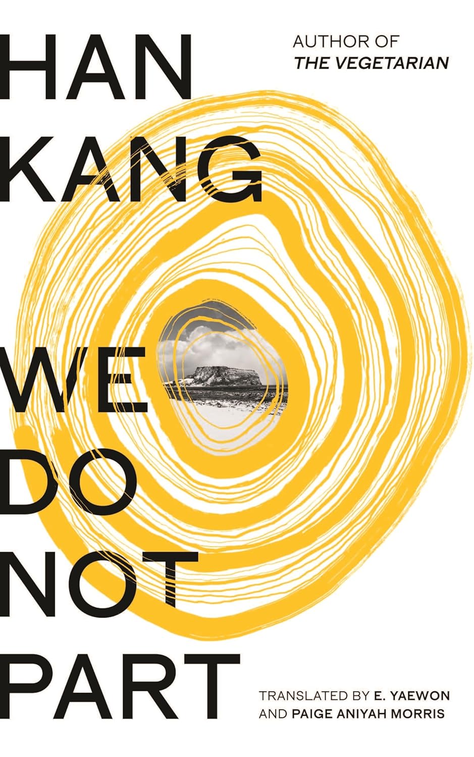 Book cover for Han Kang's "We Do Not Part," featuring a yellow circular design with a landscape image in the center.