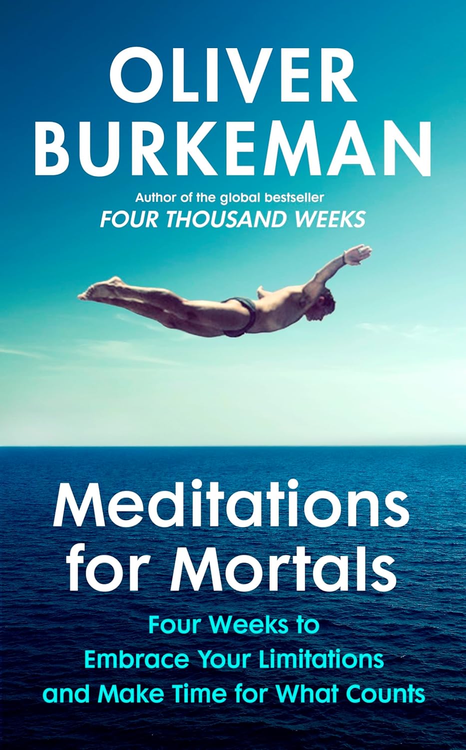 Book cover for Meditations for Mortals by Oliver Burkeman.