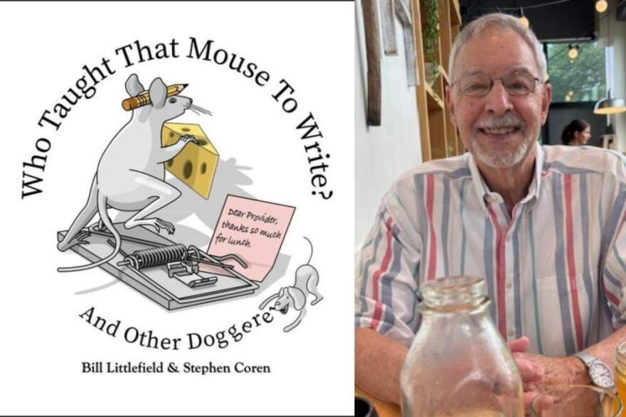 The cover of "Who Taught That Mouse to Write?" and author Bill Littlefield. (Courtesy of Bill Littlefield)