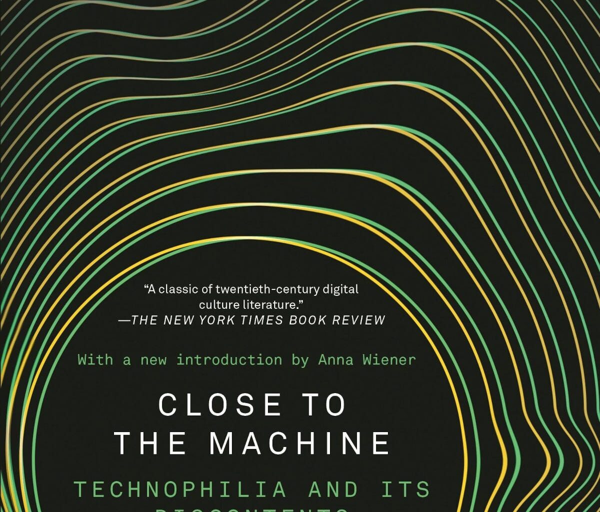Ellen Ullman’s “Close to the Machine.” | by Cory Doctorow | Jul, 2025