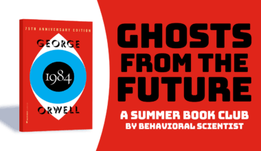 Announcing Behavioral Scientist’s 2025 Summer Book Club: 'Ghosts from the Future'