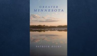 An Ode to His Home State: AU ’s Writer-in-Residence to Release Latest Book, Greater Minnesota