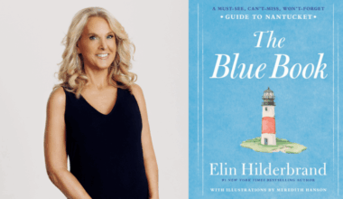 Elin Hilderbrand just wrote the ultimate guide to Nantucket