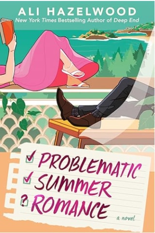 "Problematic Summer Romance" by Ali Hazelwood