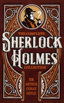 The Complete Sherlock Holmes Collection