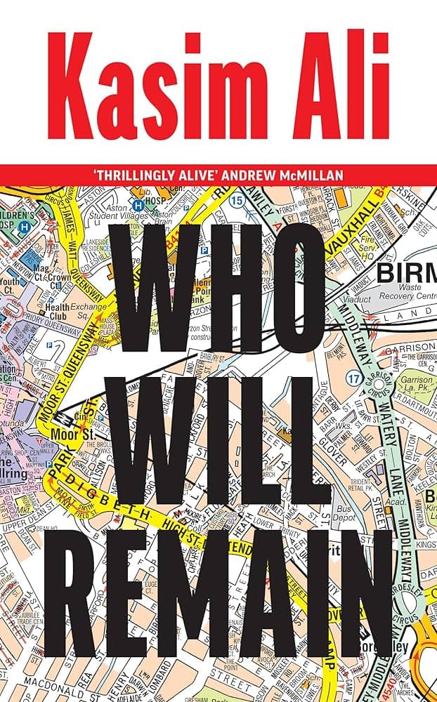 Who Will Remain by Kasim Ali: Race, class and tough choices