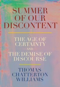 Summer of Our DIscontent