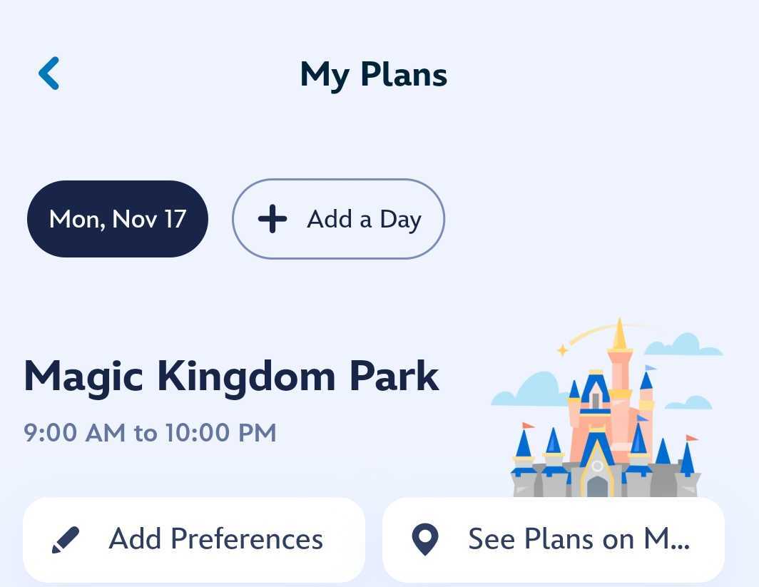 A digital planner on the Disney World app displays Magic Kingdom plans, 9 AM–10 PM, with preference options—no castle visible.