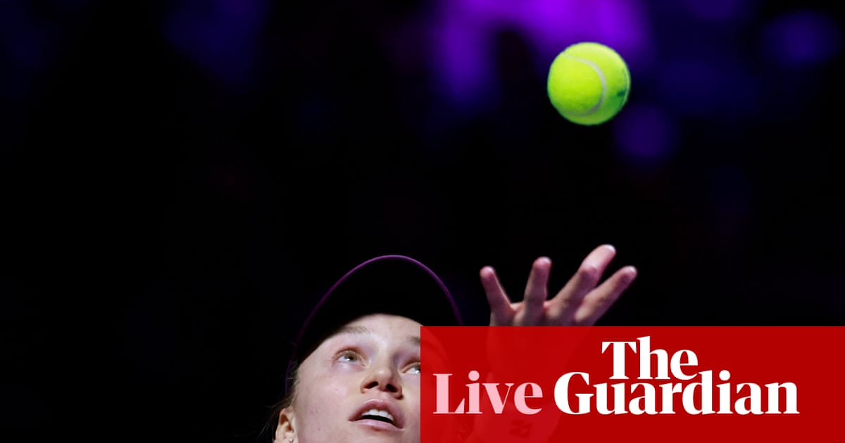 WTA Finals tennis: Aryna Sabalenka v Elena Rybakina in the final – live | WTA Finals