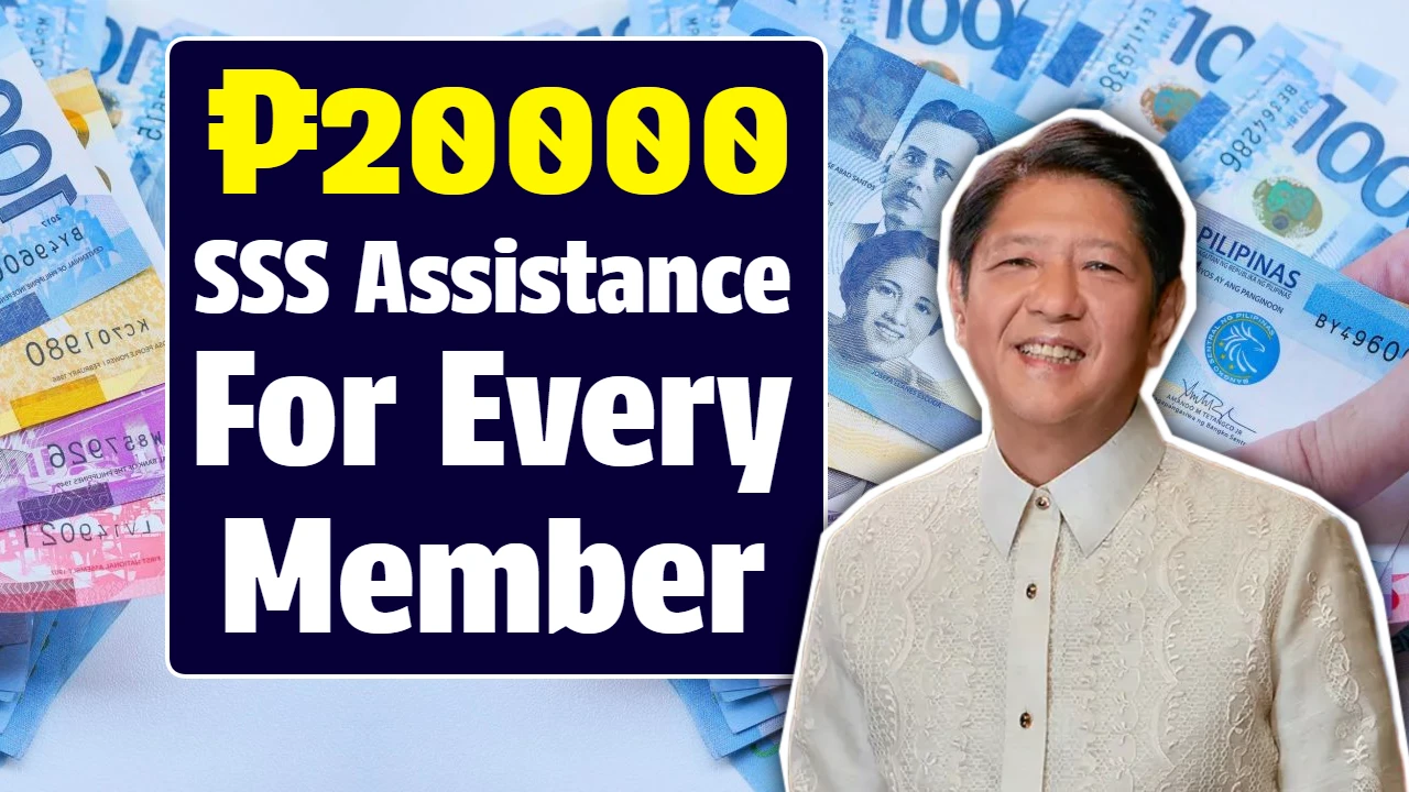 ₱20000 SSS Assistance For Every Member