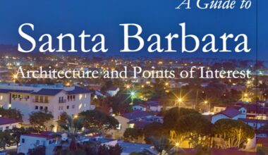 Alfred Runte: New Guidebook Makes Case for Seeing, Saving Santa Barbara’s Architecture | Homes & Lifestyle