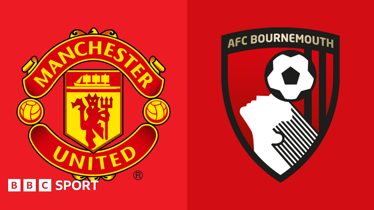 Manchester United vs AFC Bournemouth LIVE: Premier League preview, team news, stats & head-to-head