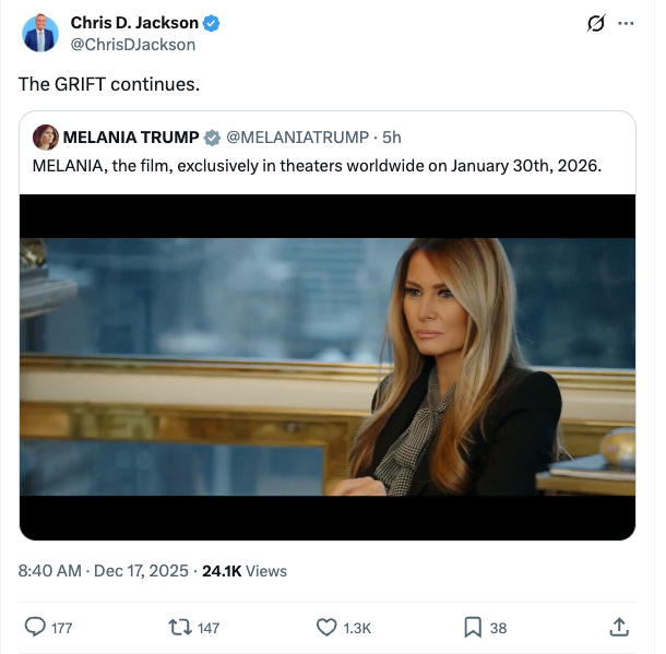 “The GRIFT continues,” wrote political strategist Chris D. Jackson