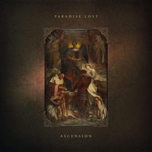 The album cover for Paradise Lost – Ascension, released September 19th, 2025. It features a dark, weathered brown frame surrounding a classical-style painting. At the center, a robed, angelic figure with wings and a glowing halo sits on a throne, flanked by solemn attendants and kneeling figures. The ornate border and muted tones evoke a sacred, Renaissance-like atmosphere, matching the album’s somber and majestic aesthetic.