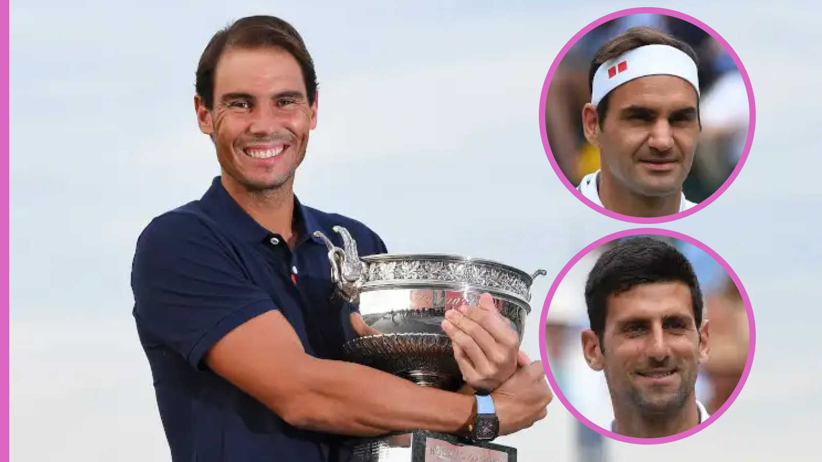 Rafael Nadal explains how he defeated Roger Federer and Novak Djokovic