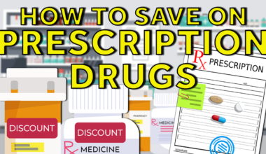 How to save money on prescriptions