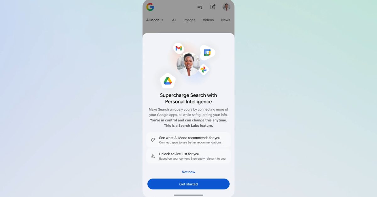 AI Mode Personal Intelligence makes Google Search uniquely yours