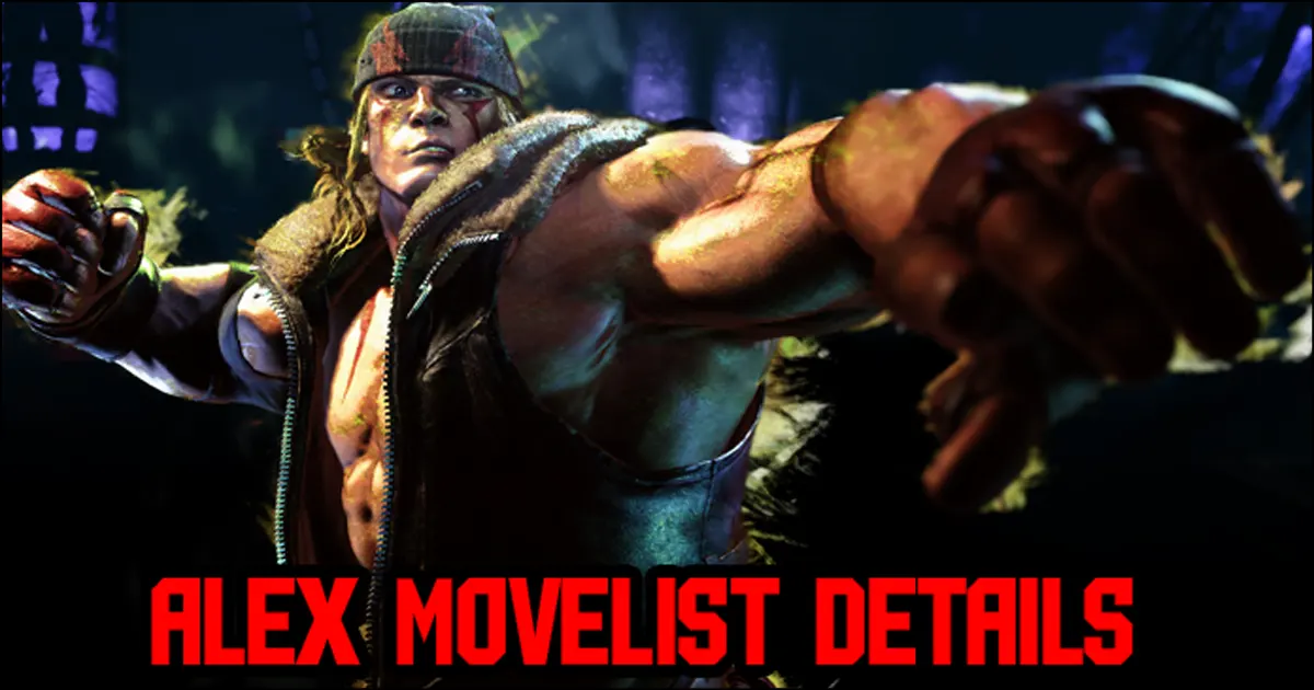 Alex movelist details revealed for Street Fighter 6 including his new stance with 11 follow-up options