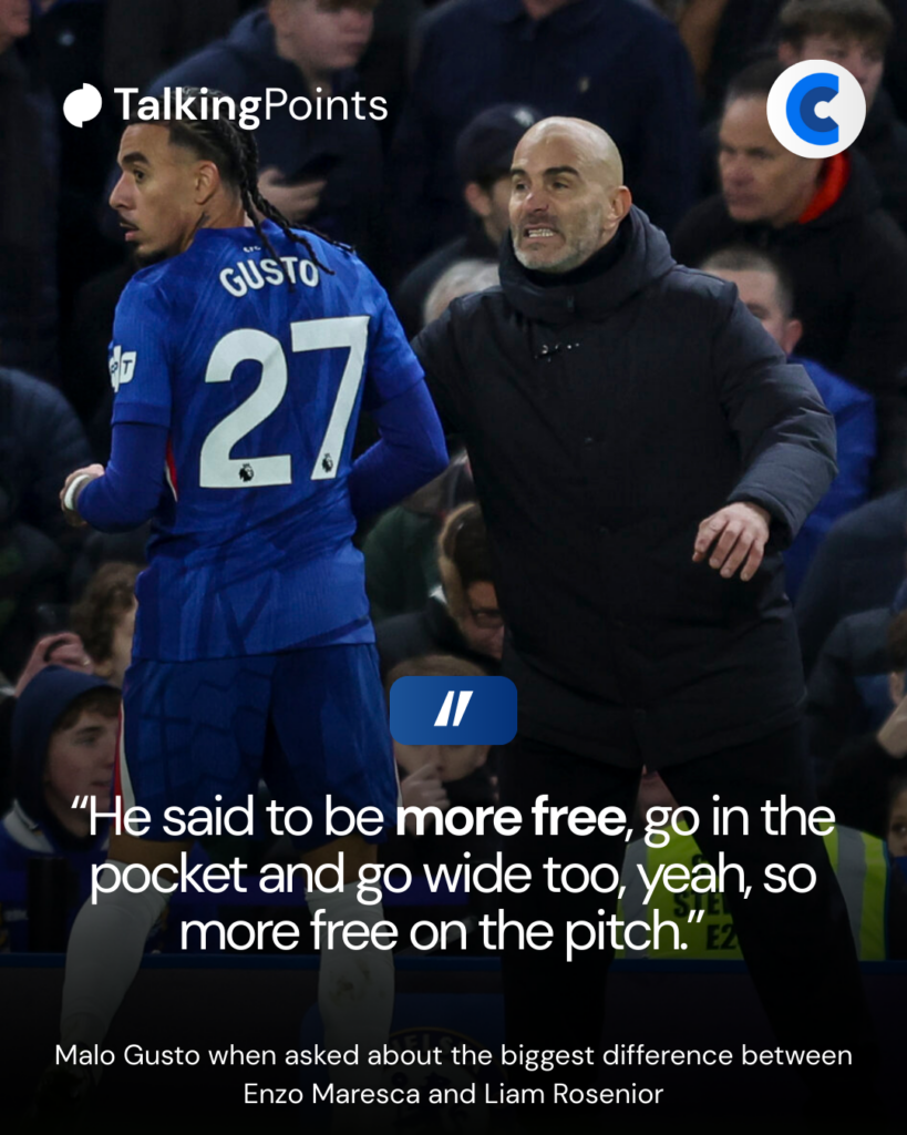 Malo Gusto on Enzo Maresca and Liam Rosenior