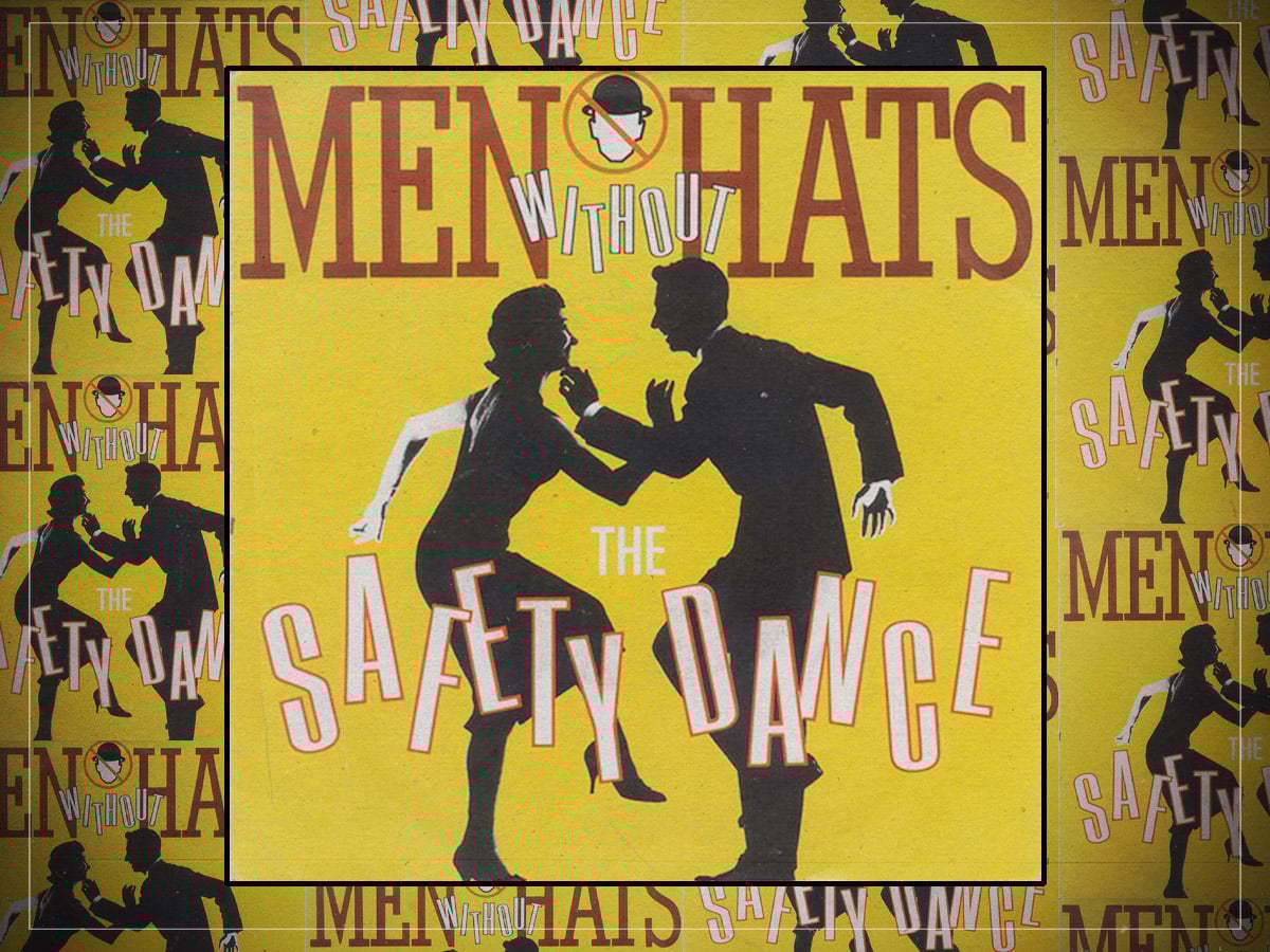 What did ‘The Safety Dance’ really mean?